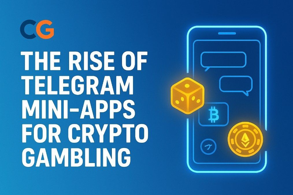 The Rise of Telegram Mini-Apps For Crypto Gambling