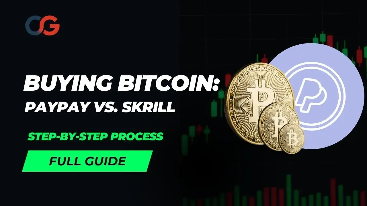 Buying Bitcoin Paypal vs Skrill